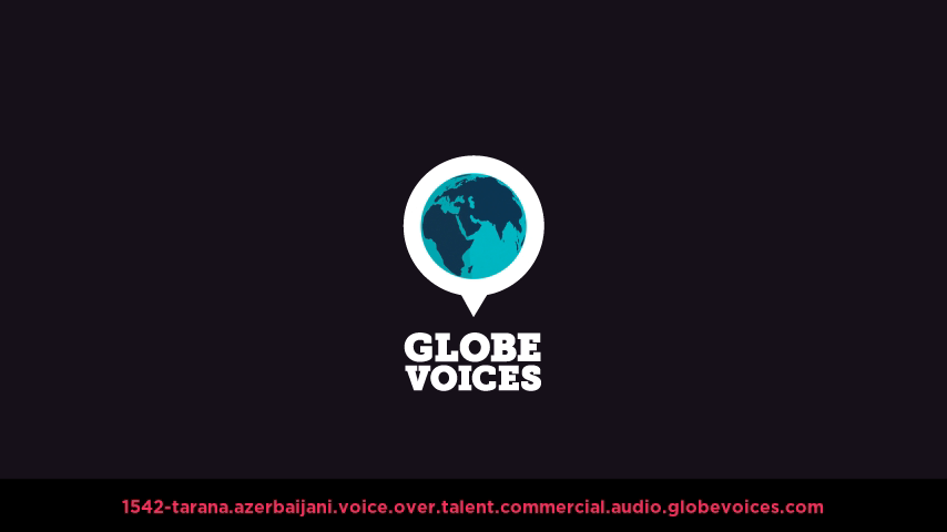 Azerbaijani (Azeri) voice over talent artist actor - 1542-Tarana commercial