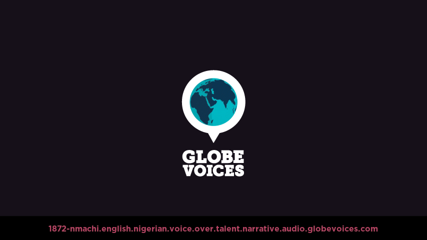 English (Nigerian) voice over talent artist actor - 1872-Nmachi narrative