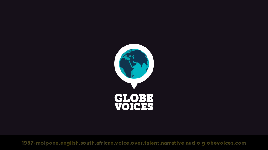 English (South African) voice over talent artist actor - 1987-Moipone narrative