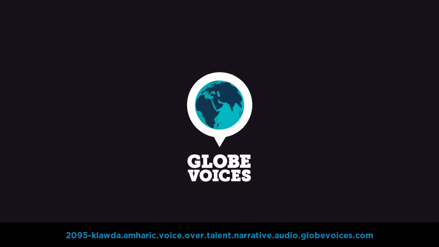 Amharic voice over talent artist actor - 2095-Klawda narrative