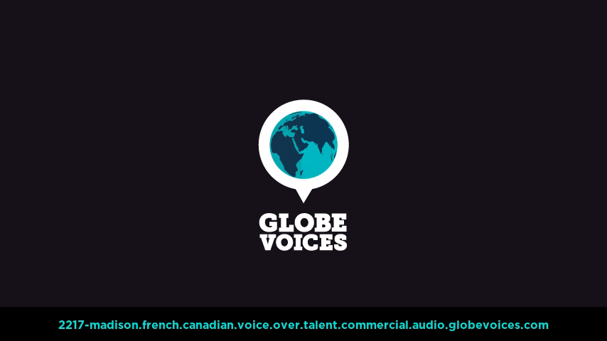 French (Canadian) voice over talent artist actor - 2217-Madison commercial