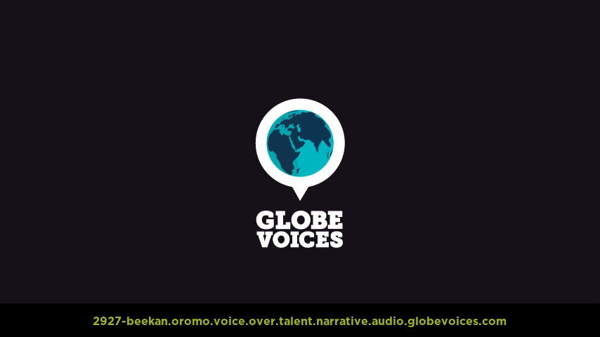 Oromo voice over talent artist actor - 2927-Beekan narrative