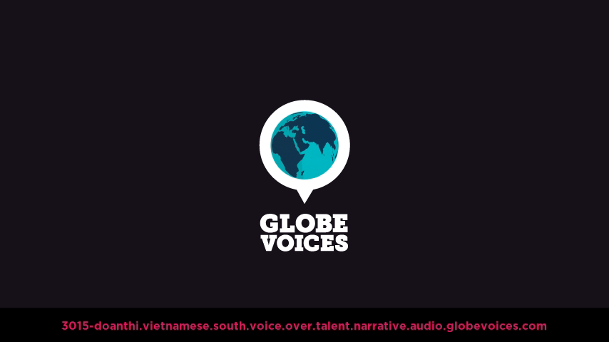 Vietnamese (South) voice over talent artist actor - 3015-DoanThi narrative