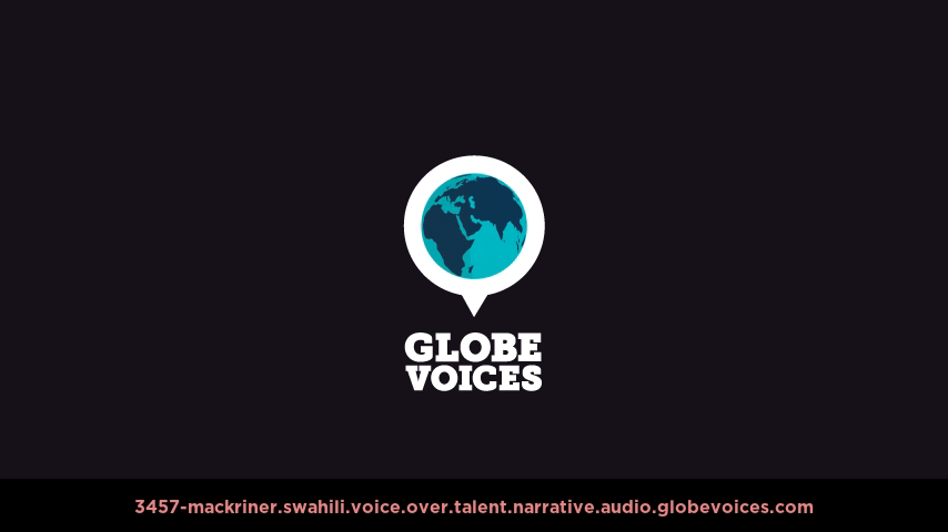 Swahili voice over talent artist actor - 3457-Mackriner narrative