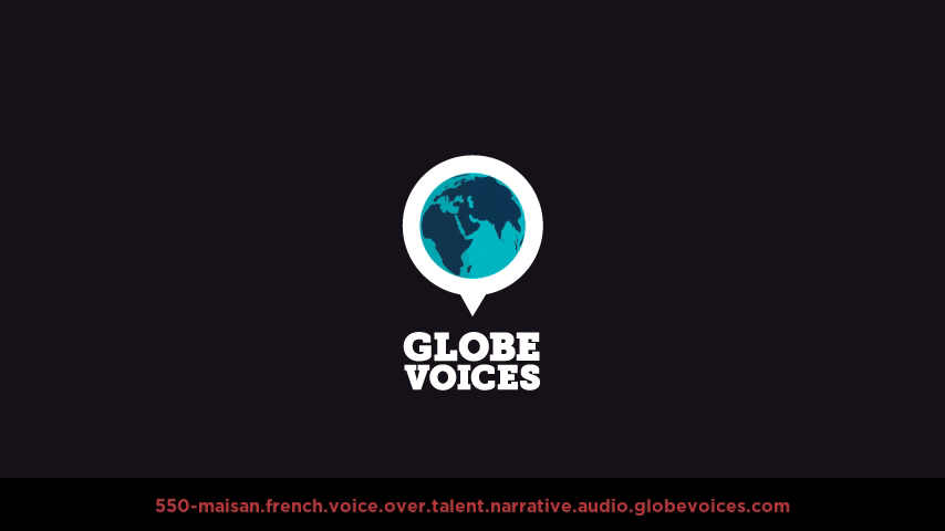 French voice over talent artist actor - 550-Maisan narrative