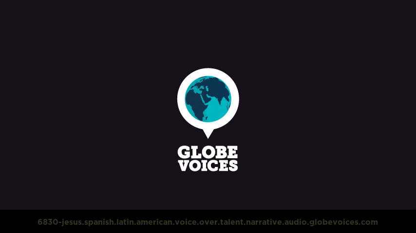 Spanish (Latin American) voice over talent artist actor - 6830-Jesus narrative