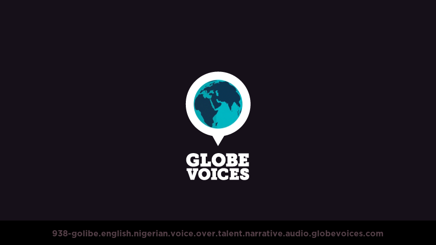 English (Nigerian) voice over talent artist actor - 938-Golibe narrative